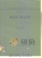 Image Quality 1981. PDF电子版封面 0892523441