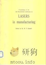 Preceedings of the 2nd international conference on lasers in manufacturing.1985. PDF电子版封面