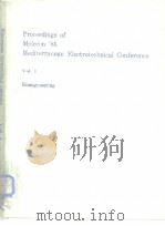 Proceedings of melecon'85 mediterranean electrotechnical conference Vo1.1 Bioengineering 1985 PDF电子版封面