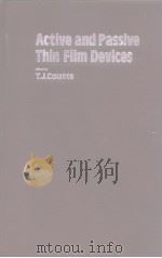Active and Passive thin film devices 1978     PDF电子版封面    T.J.Coutts 