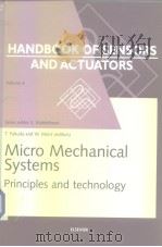 Handbook of Sensors and Actuatorsd Micro Mechanical Systems 1998     PDF电子版封面  0444823638   