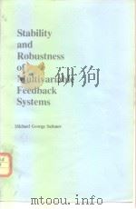 Stability and Robustness of Multivariable Feedback Systems PDF电子版封面