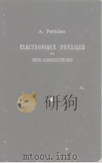 Electronique Physique des Semi-Conducteurs PDF电子版封面