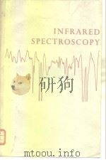 Infrared spectroscopy. PDF电子版封面