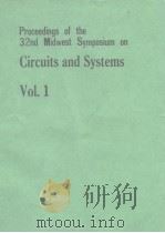 Proceedings of the 32nd Midwest Symposium on Circuits and Systems Vol.1-2 PDF电子版封面