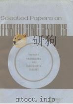 Selected Papers on Feeroelectric Ceramics Section 4 PDF电子版封面