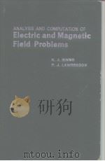 ANALYSIS AND COMPUTATION OF Electric and Magnetic Fied Problems PDF电子版封面 K.J.BINNS P.J.LAWRENSON