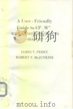 A User Friendly Guide to CP/M 1983 PDF电子版封面 0835981177