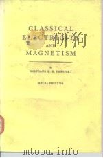 Classical electeicity and magnetism 1962 PDF电子版封面 0201057026 WOLFGANG K.H.PANOFSKY