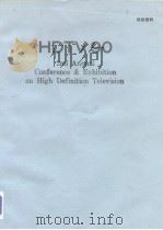 HDTV 90 2nd Annual Conference & Exhibition on High Definition Tekevision     PDF电子版封面     
