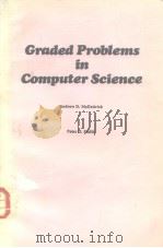 Graded Problems in Computer Science PDF电子版封面