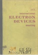 1974 INTERNATIONAL ELECTRON DEVICES MEETING PDF电子版封面