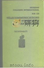 Colloque International Sur Les Telecommunications Numeriques Par Satellite PDF电子版封面