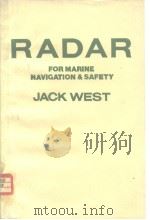 RADAR FOR MARINE NAVIGATION & SAFETY JACK WEST PDF电子版封面