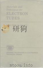 Materials and Techniques for Electrontubes     PDF电子版封面     