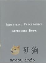 Industrial Electronics Reference Book     PDF电子版封面     