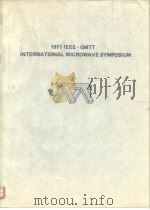 1971 IEEE-GMTT International Microwave Symposium PDF电子版封面