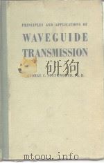 Principles and applicataions of Waveguide transmission PDF电子版封面