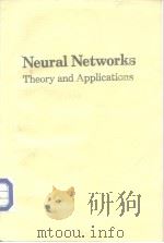 Neural Networks Theory and Applications     PDF电子版封面     