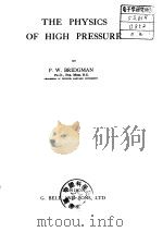 THE PHYSICS OF HIGH PRESSURE     PDF电子版封面     