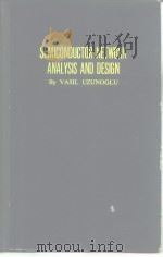 SEMICONDUCTOR NETWORK ANALYSIS AND DESIGN PDF电子版封面 VASIL UZUNOGLU
