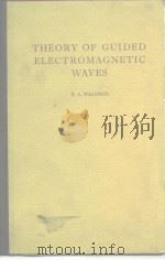 THEORY OF GUIDED ELECTROMAGNETIC WAVES     PDF电子版封面     
