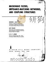 MICROWAVE FILTERS，IMPEDANCE-MATCHING NETWORKS，AND COUPLING STRUCTURES     PDF电子版封面     