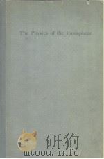 The Physics of the Ionosphere     PDF电子版封面     