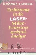 EINFUHRUNG IN DIE LASER*-MIKRO-EMISSIONSSPEKTRALANALYSE     PDF电子版封面     