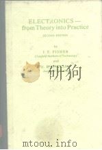 ELECTRONICS——from Theory into Practice PDF电子版封面 0080198570