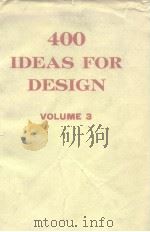 400 IDEAS FOR DESIGN VOL.3 PDF电子版封面