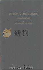 QUANTUM MECHANICSNON-RELATIVISTIC THEORY PDF电子版封面