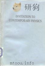 Invitation to confemporary physics 1991 PDF电子版封面 9810207239