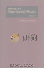 Methods of Experimental Physics Vol.10 CLASSICAL METHODS（ PDF版）