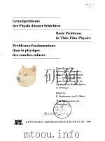 Basic Problems in Thin Film Physics International Symposium Clausthal-Gottingen 1965 PDF电子版封面