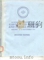 9th European conference on Controlled Fusion and Plasma Physies(Invited Papers)1979（ PDF版）
