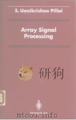 Array Signal Processing PDF电子版封面 0387969519