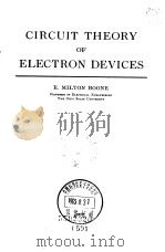 CIRCUIT THEORY OF ELECTRON DEVICES PDF电子版封面