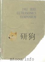 1987 IEEE  ULTRASONICS SYMPOSIUM PROCEEDINGS VOL.1-2（ PDF版）