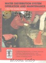 WATER DISTRIBUTION SYSTEM OPERATION AND MAINTENANCE     PDF电子版封面  1884701167   