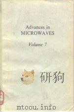 Advances in MICROWAVES Volume 7     PDF电子版封面     