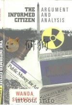 THE INFORMED CITIZEN Argument and Analysis PDF电子版封面 0155037854
