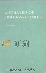 MECHANICS OF UNDERWATER NOISE PDF电子版封面 0080211828