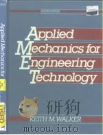 APPLIED MECHANICS FOR ENGINEERING TECHNOLOGY FOURTH EDITION PDF电子版封面 013040585X