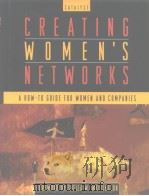 CREATING WOMEN'S NETWORKS     PDF电子版封面  0787940143   