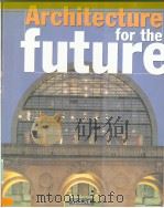 Architecture for the future PDF电子版封面 2879390281