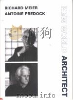 RICHARD MEIER ANTOINE PREDOCK PDF电子版封面
