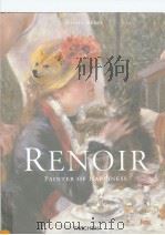 RENOIR PAINTER OF HAPPINESS 1841-1919 PDF电子版封面
