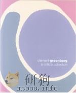 Clement greenberg a critic‘s collection PDF电子版封面 0691090491