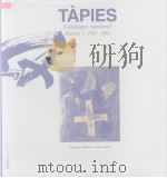 TAPIES Catalogue raisonné Volume 1.1943-1960 PDF电子版封面 3829028636